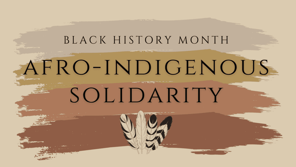 Afro-Indigenous Solidarity in Indian Country